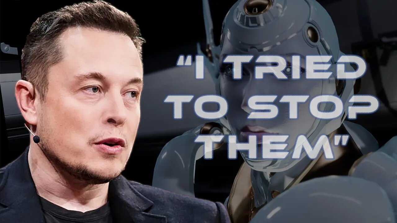 "I tried to get them to slow down with AI" - ELON Musk LAST WARNING 2022