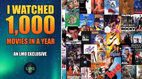 I Watched 1,000 Movies In A Year - A Last Movie Outpost Exclusive