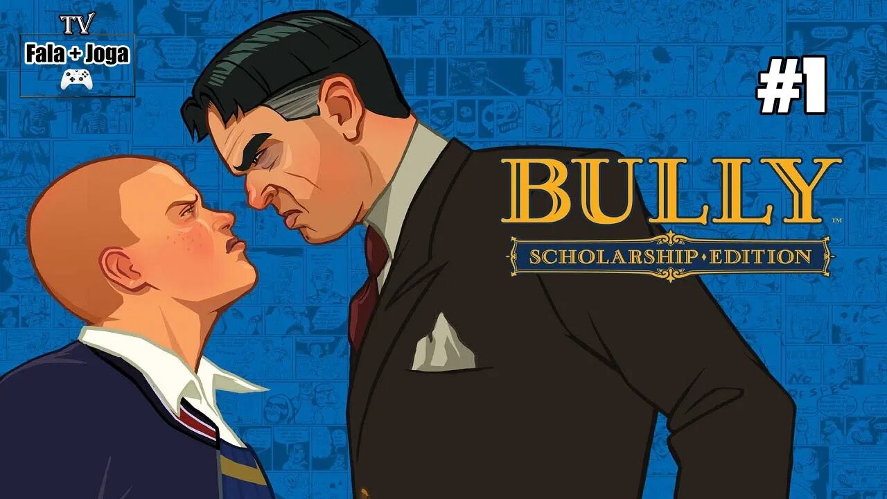 RETRO 360: BULLY SCHOLARSHIP EDITION PT/BR - BEM VINDO A BULLWORTH ACADEMY!!! #1