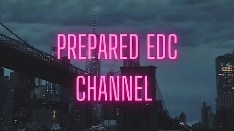 Prepared EDC Channel