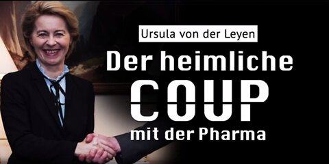 Ursula von der Leyen: Der heimliche Coup mit der Pharma (German)