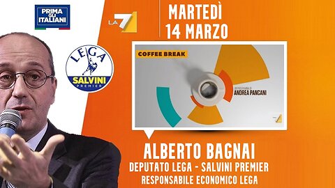 🔴 Interventi dell'On. Alberto Bagnai ospite a "Coffee Break" di Andrea Pancani del 14/03/2023.