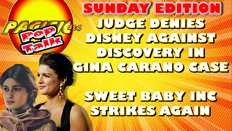 Pacific414 Pop Talk: Judge Denies Disney against Discovery in Gina Carano Case : Sweet Baby Inc