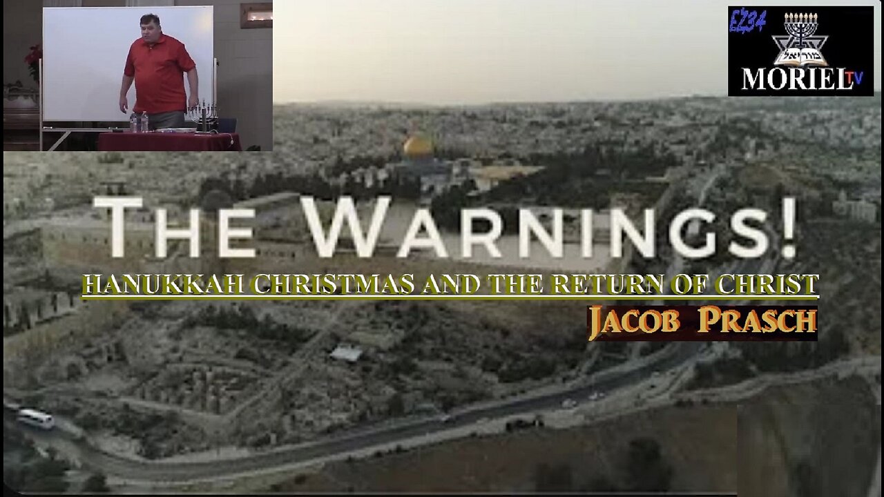 The Warnings! - Hanukkah, Christmas and The Return of Christ - Jacob Prasch