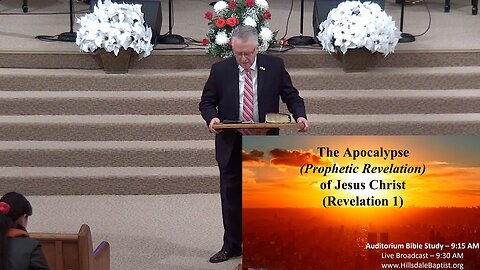 The Apocalypse (Prophetic Revelation) of Jesus Christ (Revelation 1) - Sunday Bible Study, 12\22\24