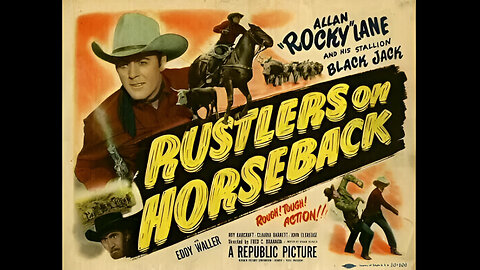 Rustlers on Horseback | Full Movie | Allan Lane