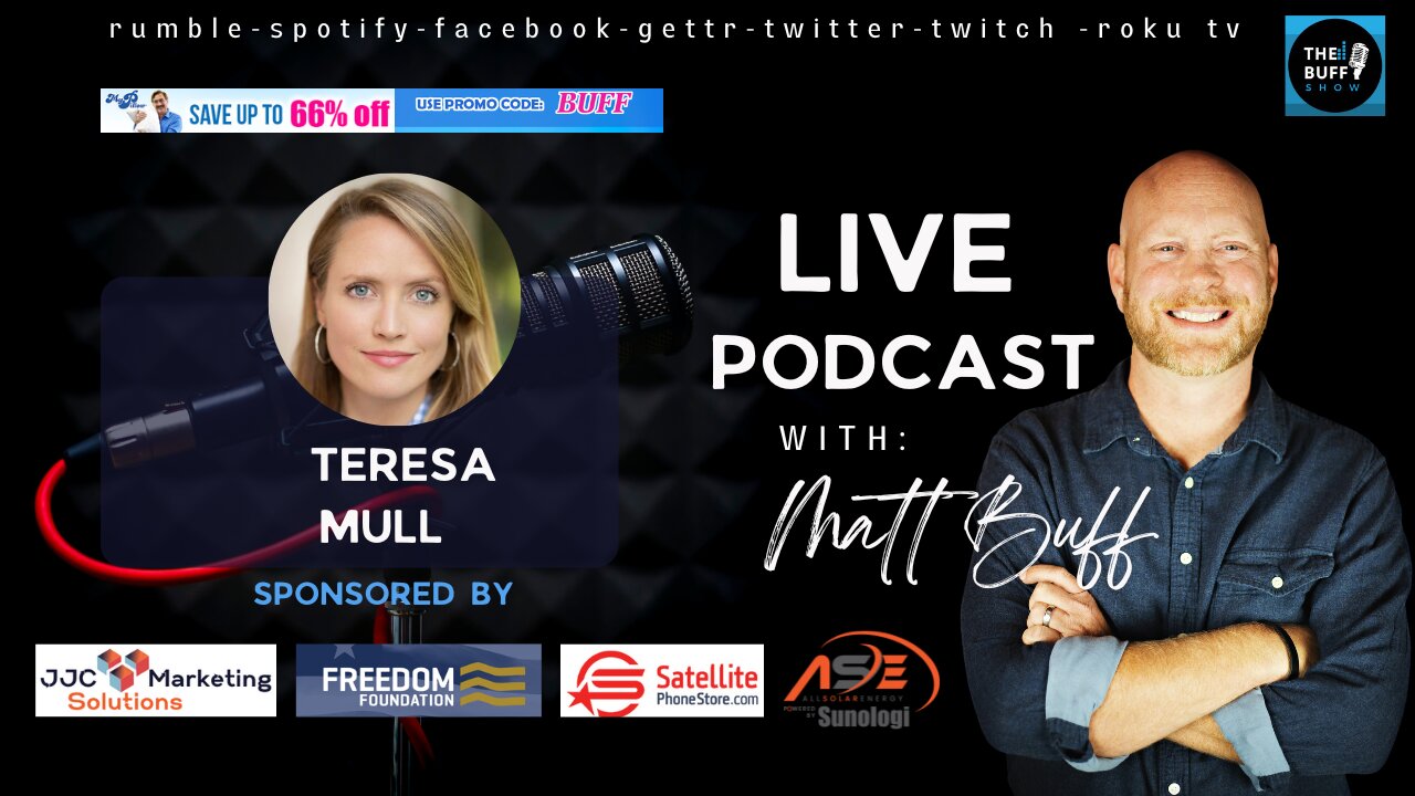 Teresa Mull - Matt Buff Show - Woke Proof your Life