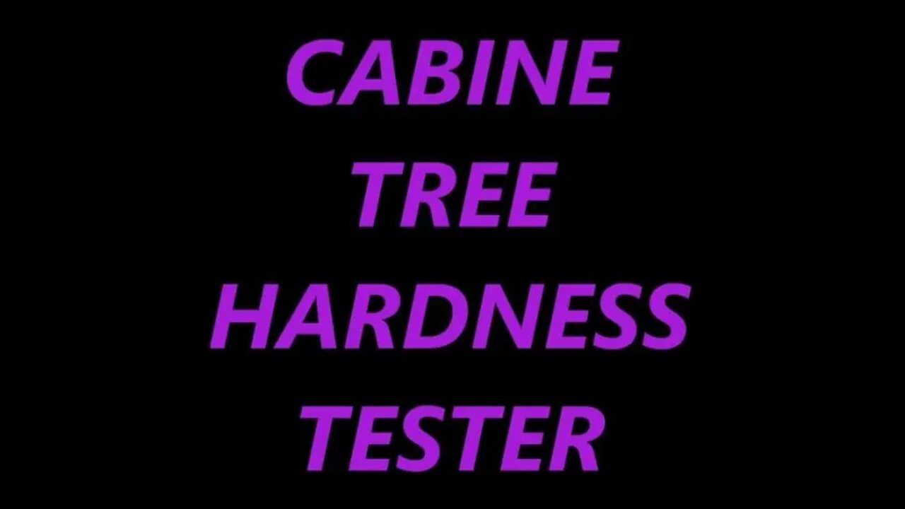 CABINE TREE HARDNESS TESTER