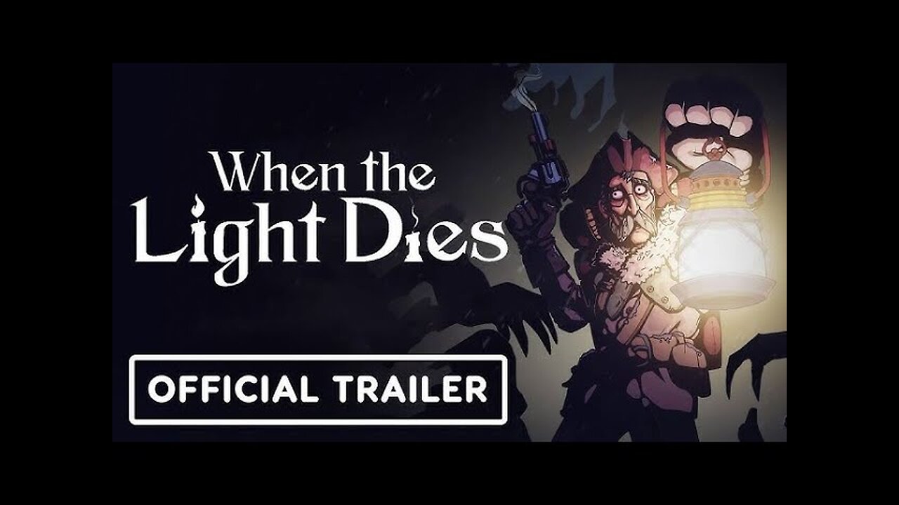 When the Light Dies - Official Steam Launch Trailer