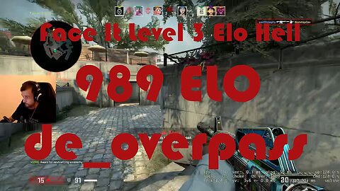 Face It Level 3 Elo Hell - Road to Level 4 - de_overpass - 989 ELO