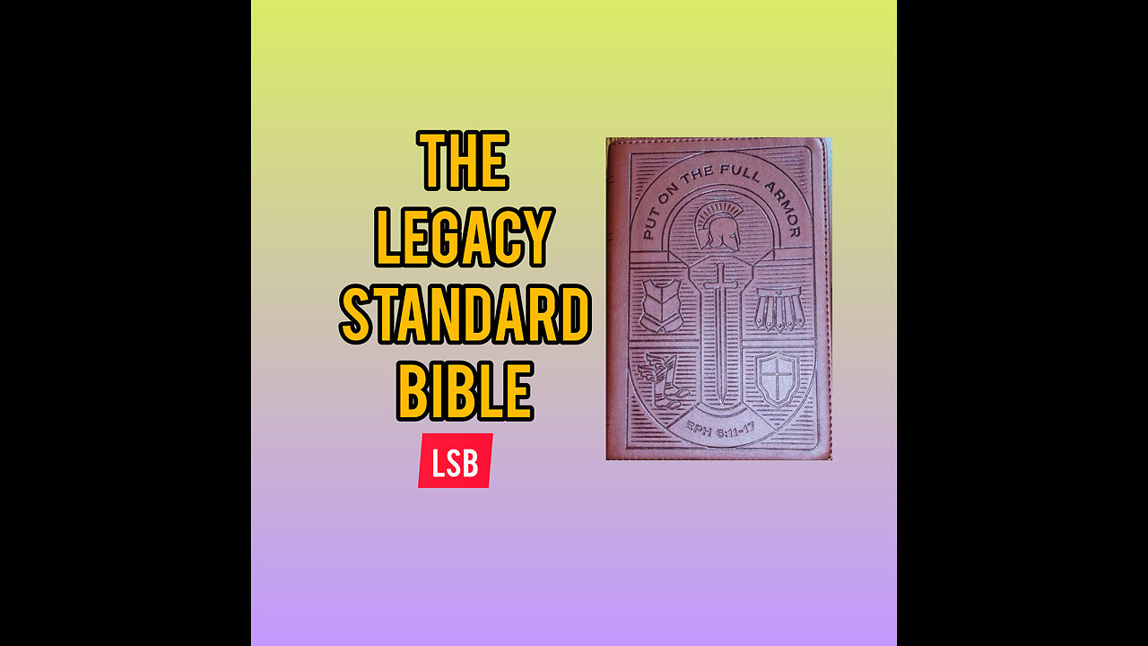 A Look At The LSB Bible | Legacy Standard Bible (Compact Edition)