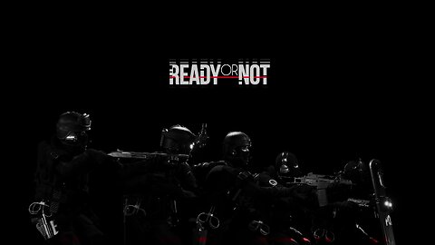 Ready or Not / Project Zomboid