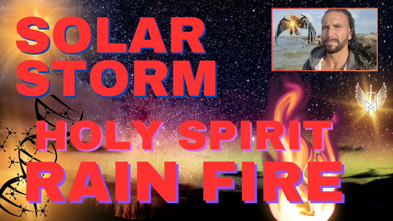 Solar Storm Activation Rain Fire | The Time has arrived! Solar Flash