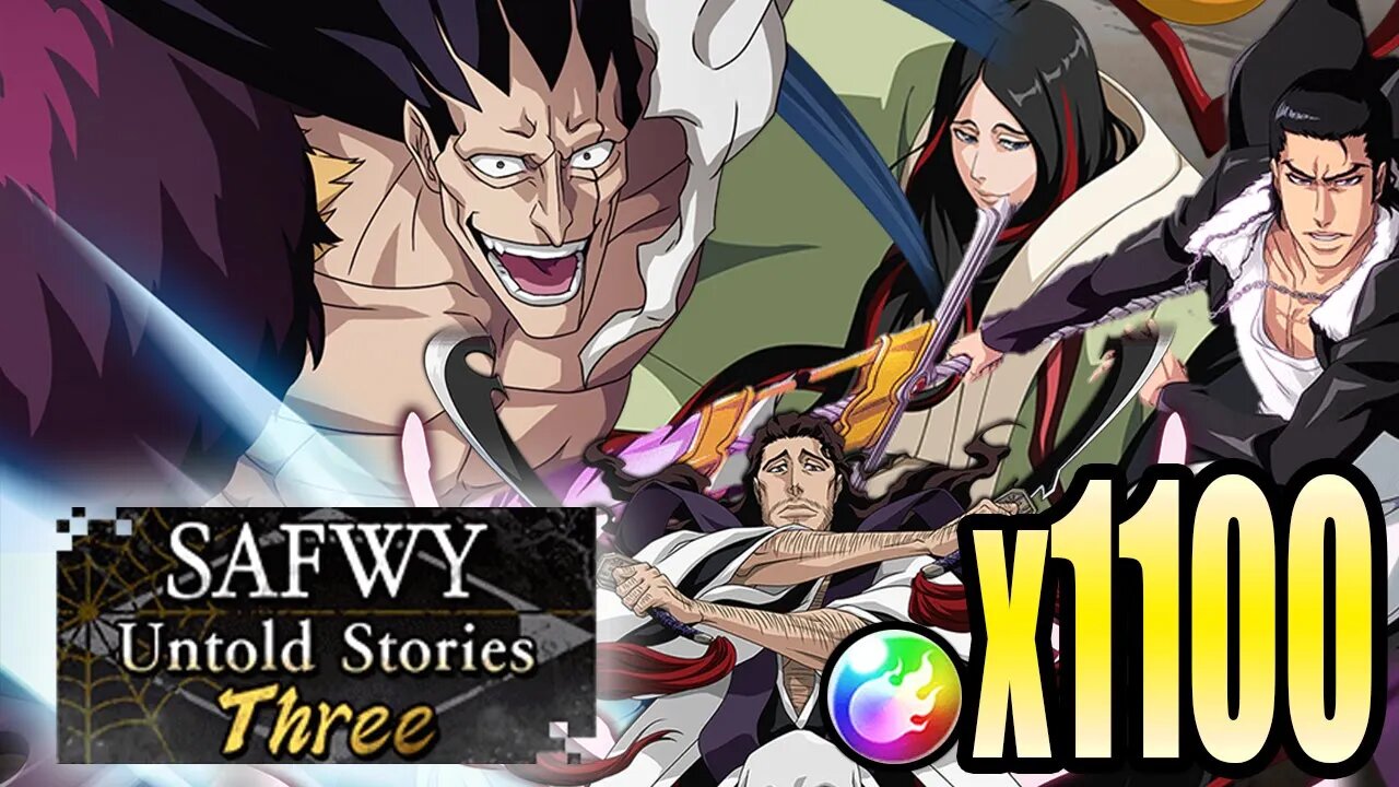 Bleach Brave Souls: SAFWY Summons: Untold Stories - Three - 1,100 Orbs