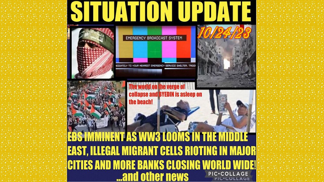 SITUATION UPDATE 10/24/23 - Illegal Migrants Rioting In Big Cities, Mass Arrests, Gcr/Judy Byington