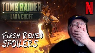 Tomb Raider: The Legend of Lara Croft Flash Review - SPOILERS