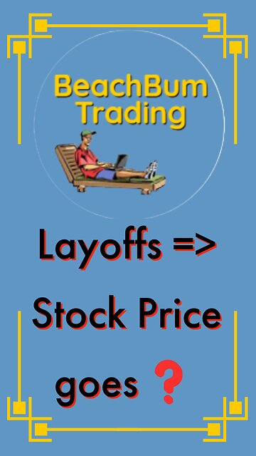 What happens to a Stock when the Company Announces Layoffs? | (Layoffs | Shorts)