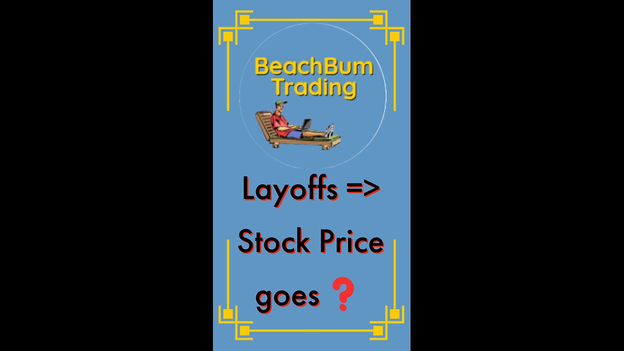 What happens to a Stock when the Company Announces Layoffs? | (Layoffs | Shorts)