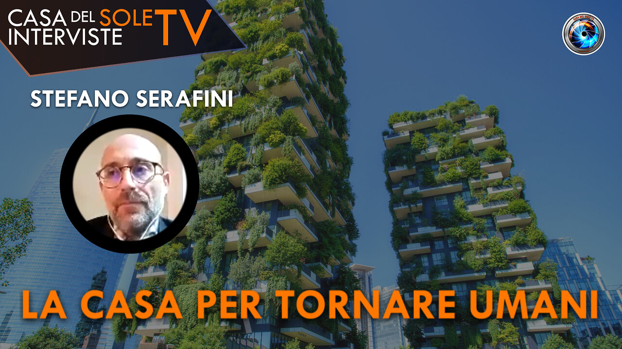 Stefano Serafini: la casa per tornare umani