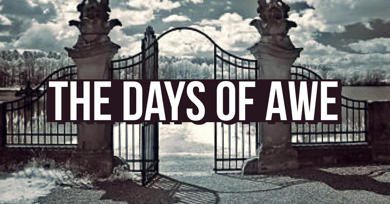 The Days of Awe