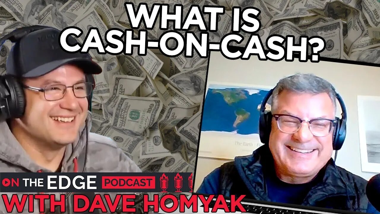 What Does "Cash on Cash" Mean? - On The Edge CLIPS