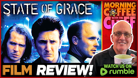 Morning Coffee with The Chief | State of Grace (1990)