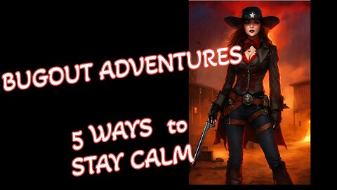 5 ways to STAY CALM