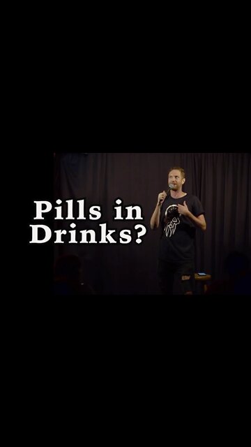Pills in Drinks