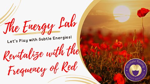 Re-Energize and Reduce Fatigue with the Healing Frequency of Red