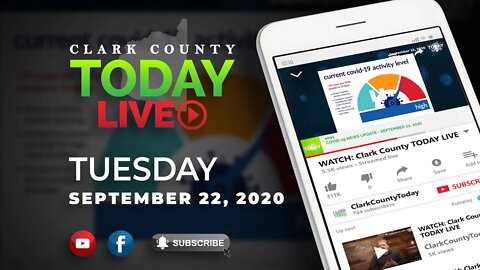 WATCH: Clark County TODAY LIVE • Tuesday, September 22, 2020