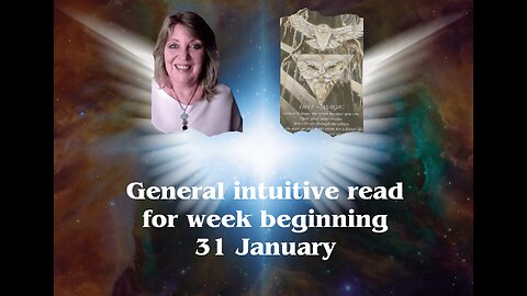 Intuitive general read for week beginning 31 January 🔮❤️🧚🏼 Tarot Reading✨Psychic💫🧝‍♀️