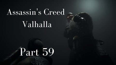 Assassin's Creed Valhalla Gameplay Walkthrough | Part 59 | No Commentary