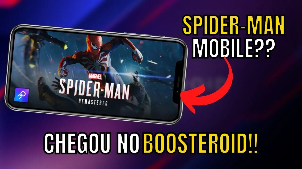 MARVEL'S SPIDER MAN MOBILE?? CHEGOU no ANDROID, IOS e PC FRACO com BOOSTEROID CLOUD GAMING