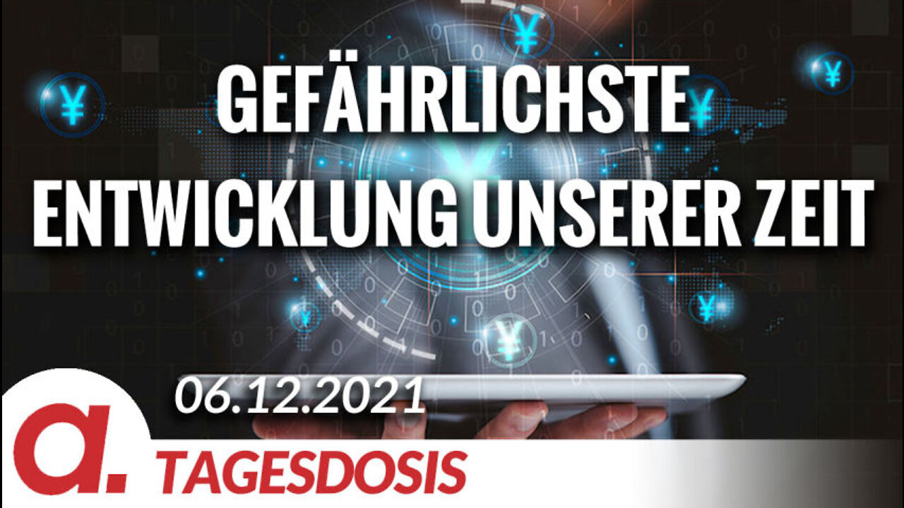 Die gefährlichste Entwicklung unserer Zeit | Von Ernst Wolff
