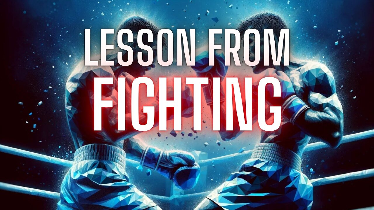 A lesson from fighting / Bruzz Sermon #38