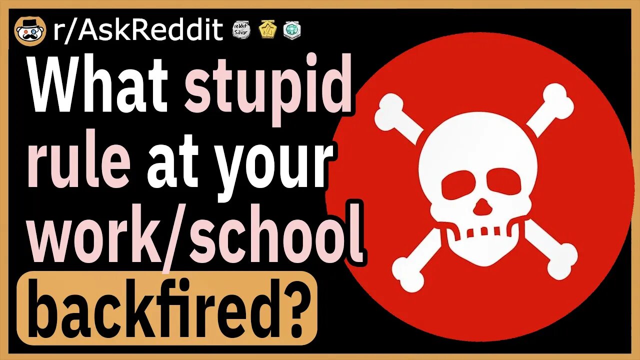 What stupid rule at your work/school backfired beautifully?