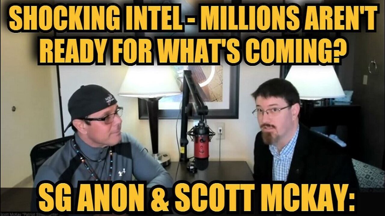 SG Anon & Scott Mckay: SHOCKING Intel "Millions Aren't Ready For What's Coming?"