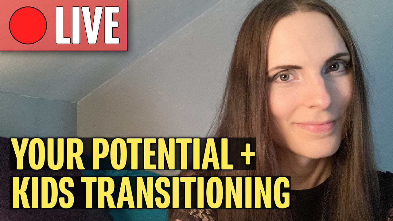 Finding Your True Potential | Should Kids Transition?