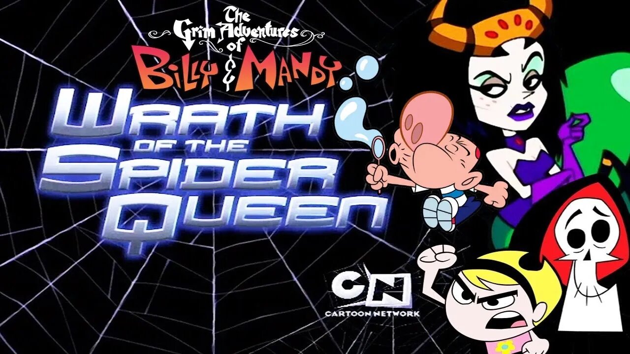 The Grim Adventure of Billy and Mandy Wrath Of The Spider Queen