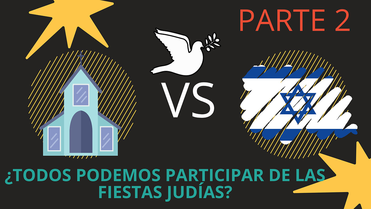 Israel VS iglesia PARTE 2