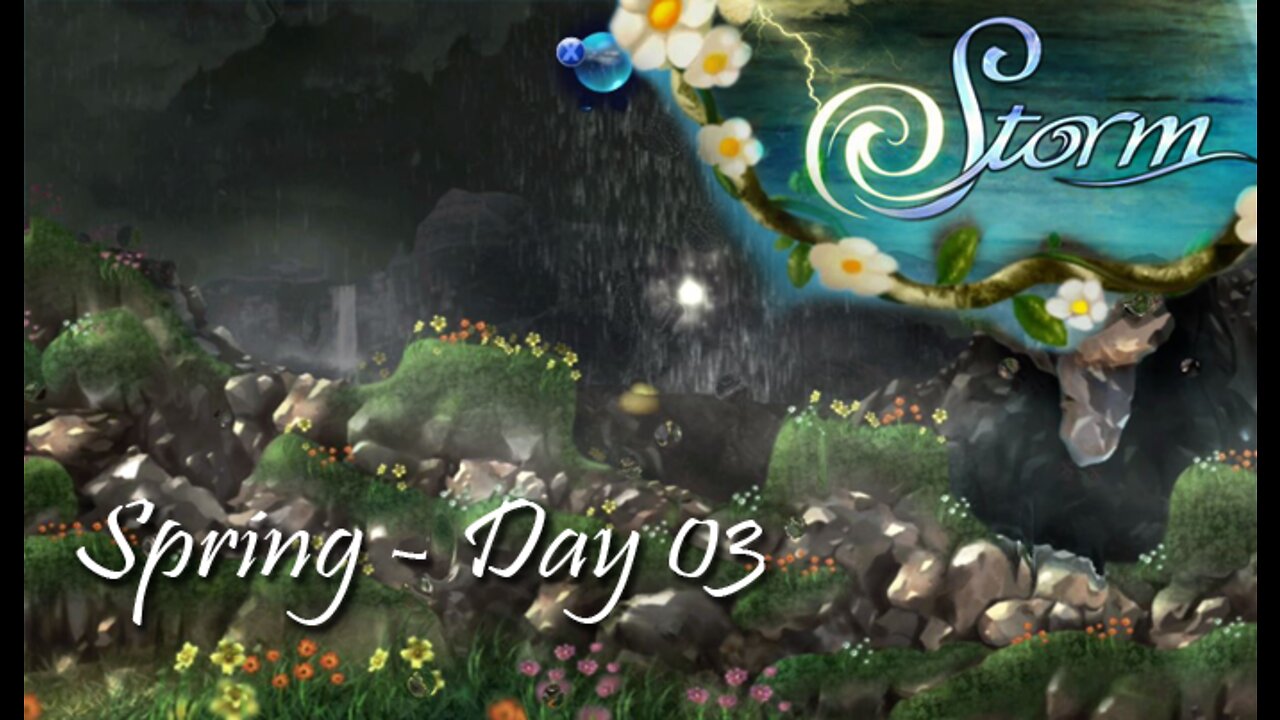 Storm: Spring - Day 03 (no commentary) Xbox 360