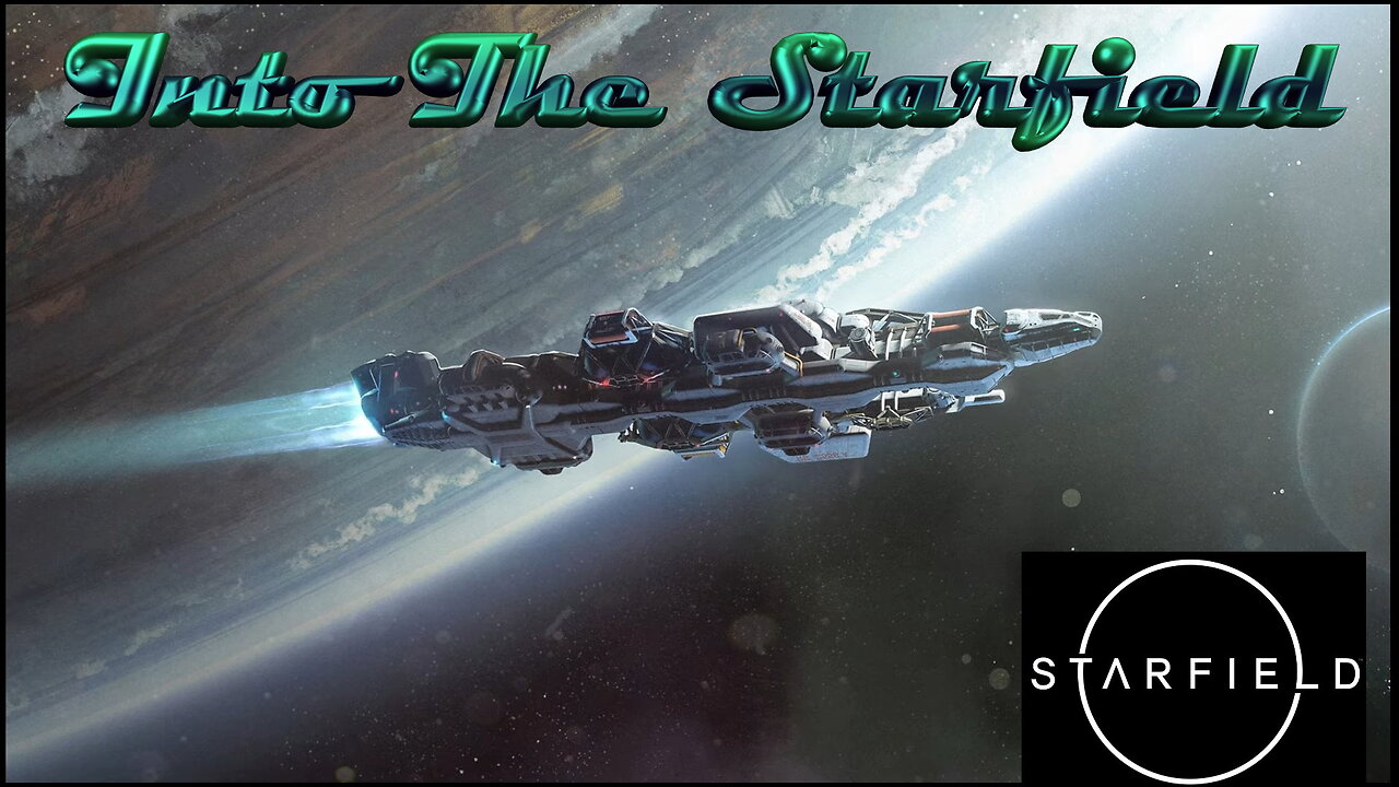 Into The Starfield Episode 2