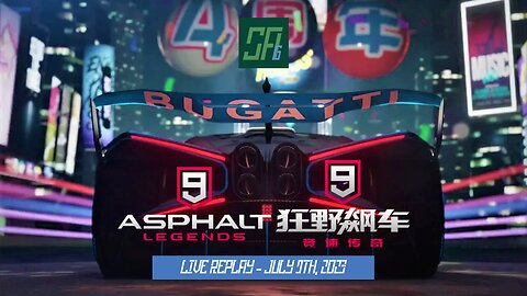 [Asphalt 9 China] The First 4th Anniversary Season + Global Ver | Live Replay | July 9th, 2023 (U+8)