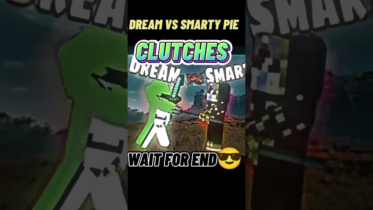 @YesSmartyPie VS @DREAM CLUTCHES COMPILATION PART 3 #shortvideo#mlg#clutches#smartypie#dream#viral