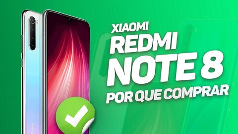 Redmi Note 8 - 5 MOTIVOS PARA COMPRAR!