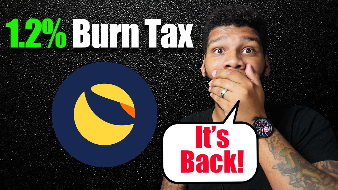 The 1.2% #LUNC Burn Tax Is Coming Back!