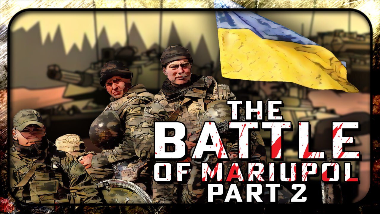 The Battle of Mariupol 2