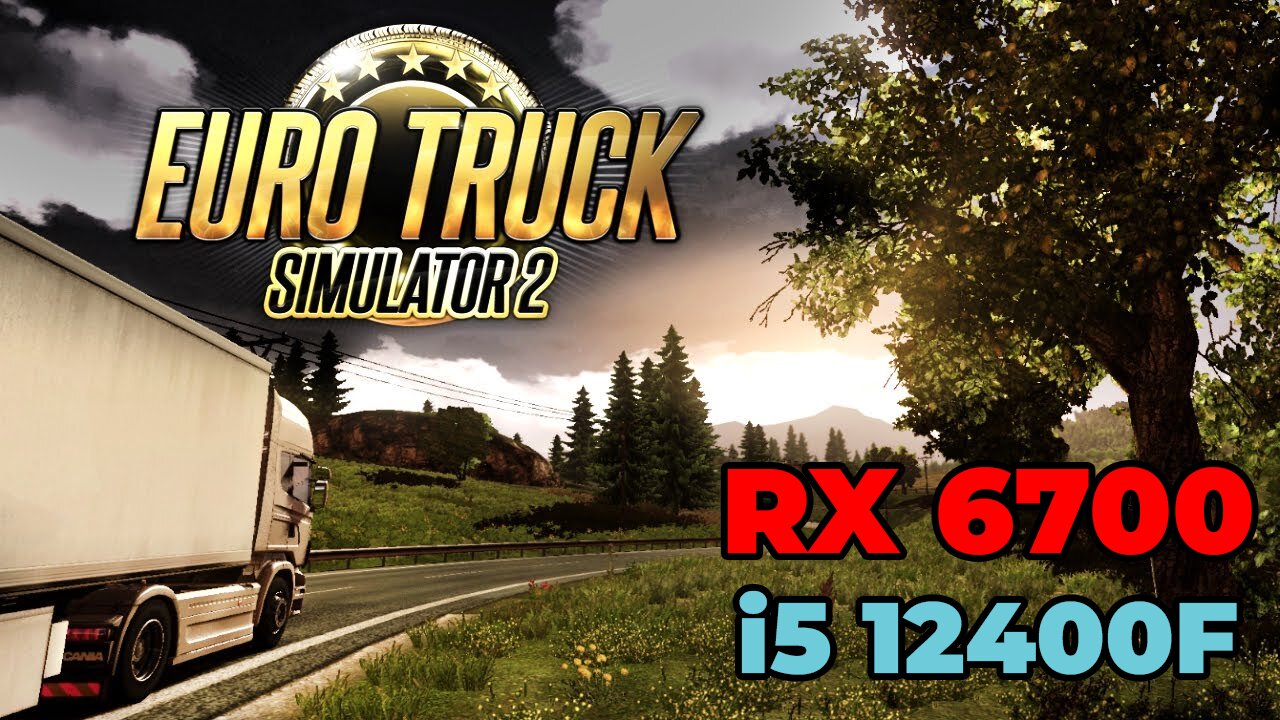 Euro Truck Simulator 2 | RX 6700 | i5 12400f | Ultra Settings | Benchmark