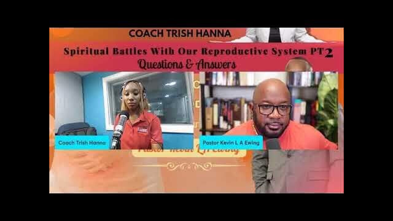 Spiritual Battles with Our Reproductive System Q&A