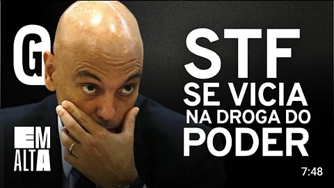 STF se vicia no poder e quer liberar consumo de drogas